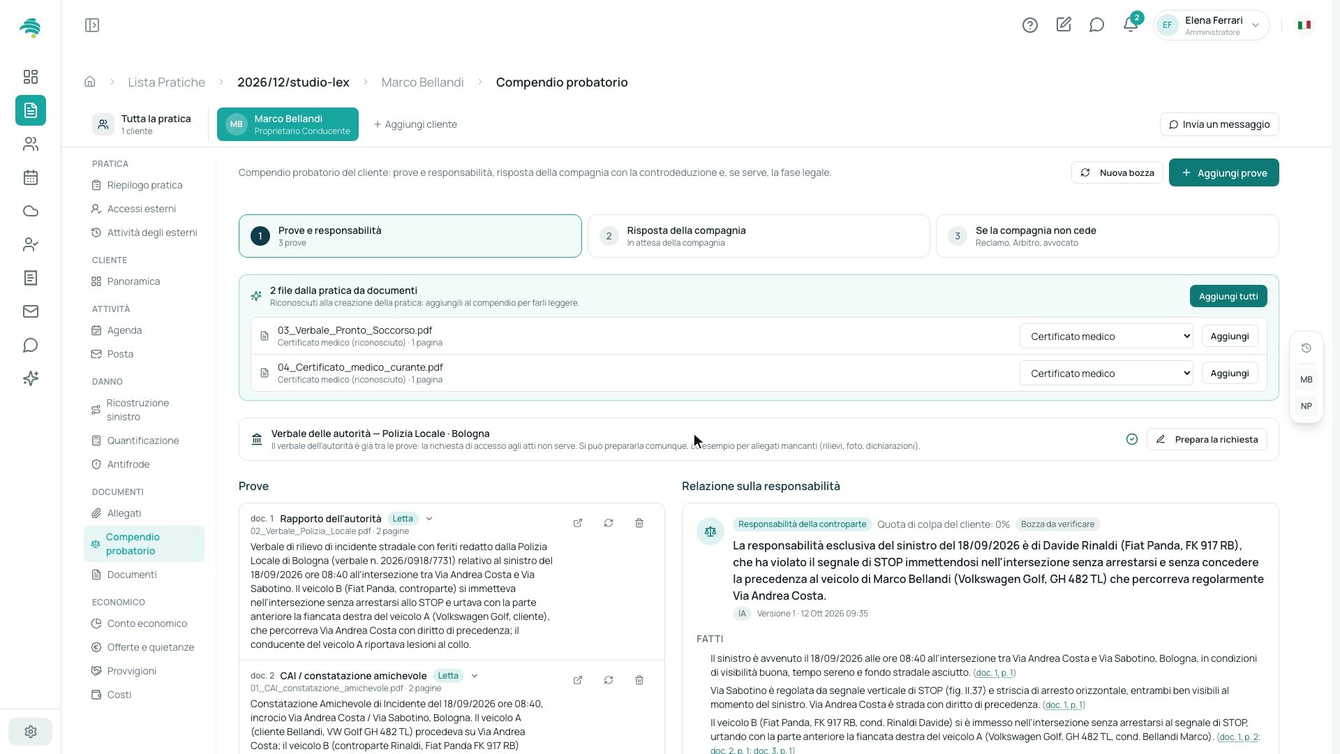 Compendio probatorio della posizione: prove lette a sinistra, a destra la relazione sulla responsabilità marcata come bozza da verificare, con ogni fatto collegato al documento e alla pagina di origine.