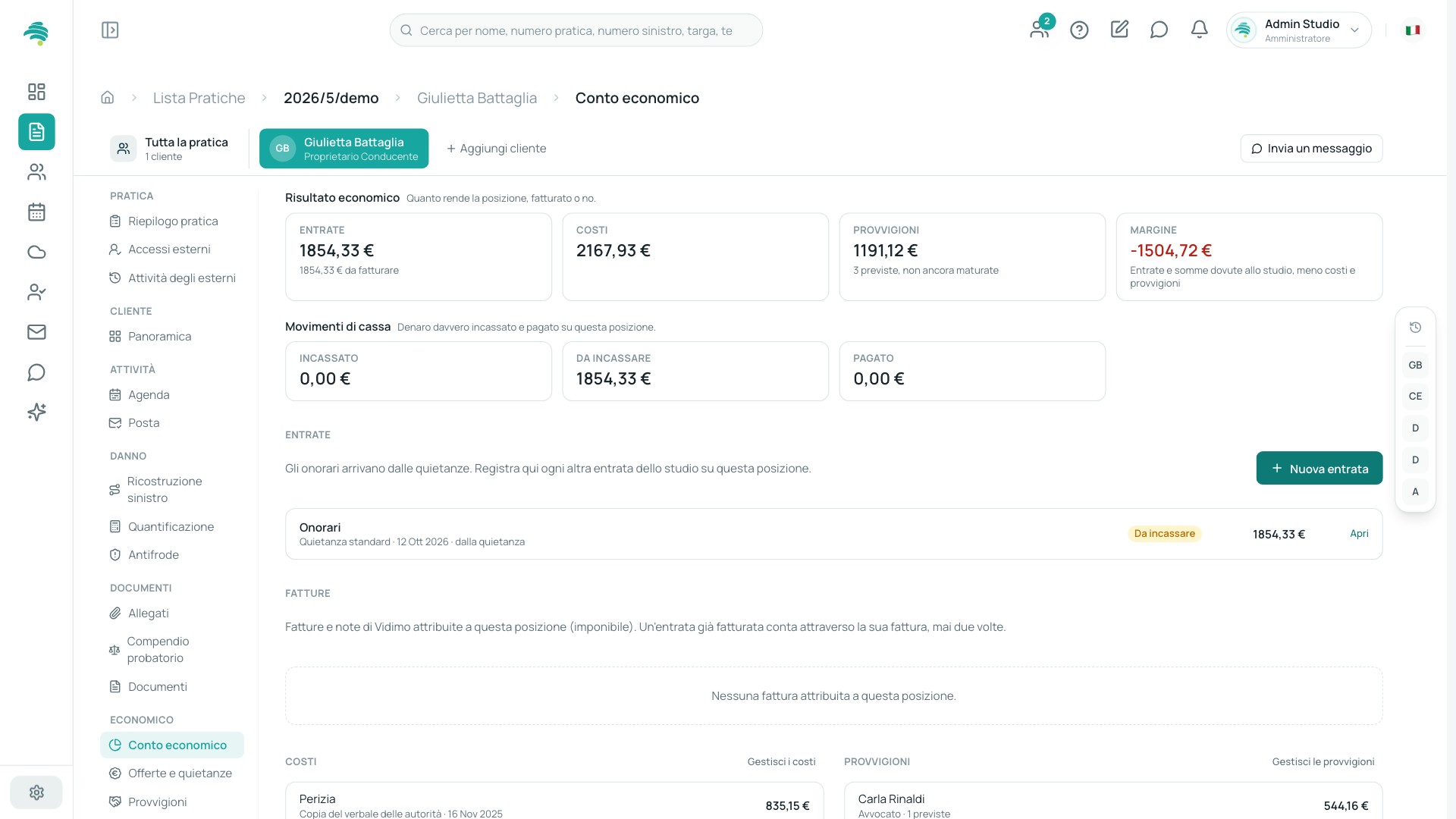 Conto economico della posizione: entrate, costi, compensi e margine.